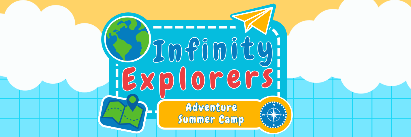 Sunrise Preschools Infinity Explorers Adventure Summer Camp 1 Sunrise Preschools Infinity Explorers Summer Camp Header
